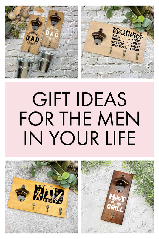 The perfect gifts for the men in your life