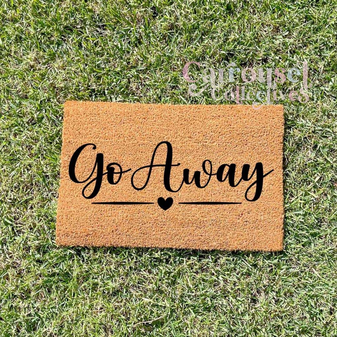 Go away doormat, custom doormat, personalised doormat, door mat