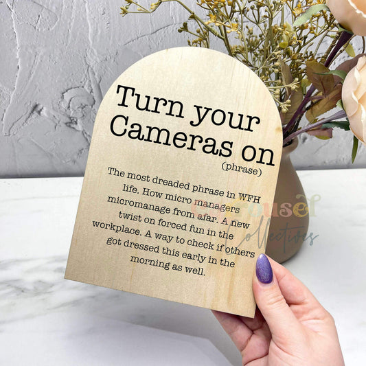 Turn your cameras on Definition prints, funny definitions, great gift ideas, S98