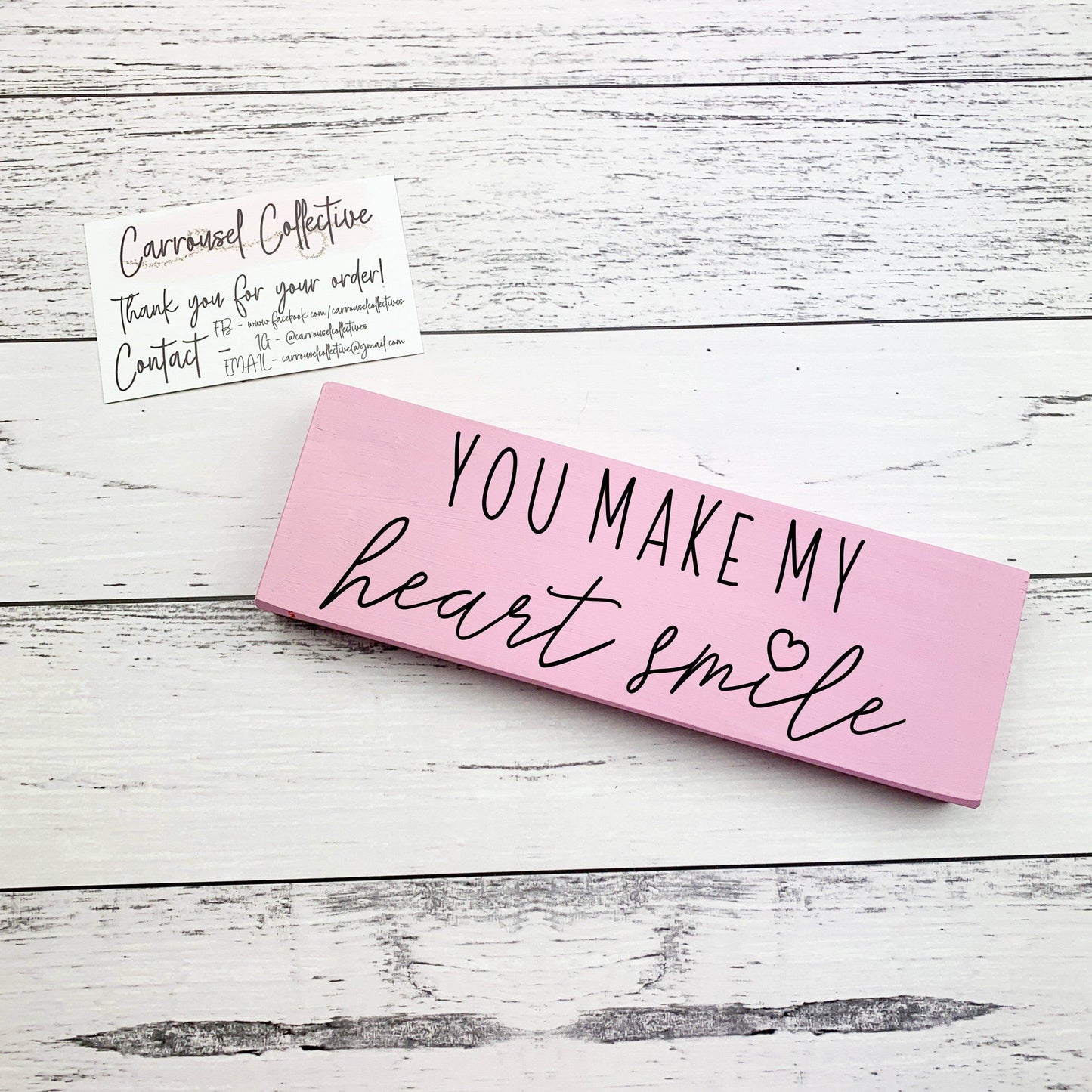 You Make my Heart Smile - Valentines Wood sign