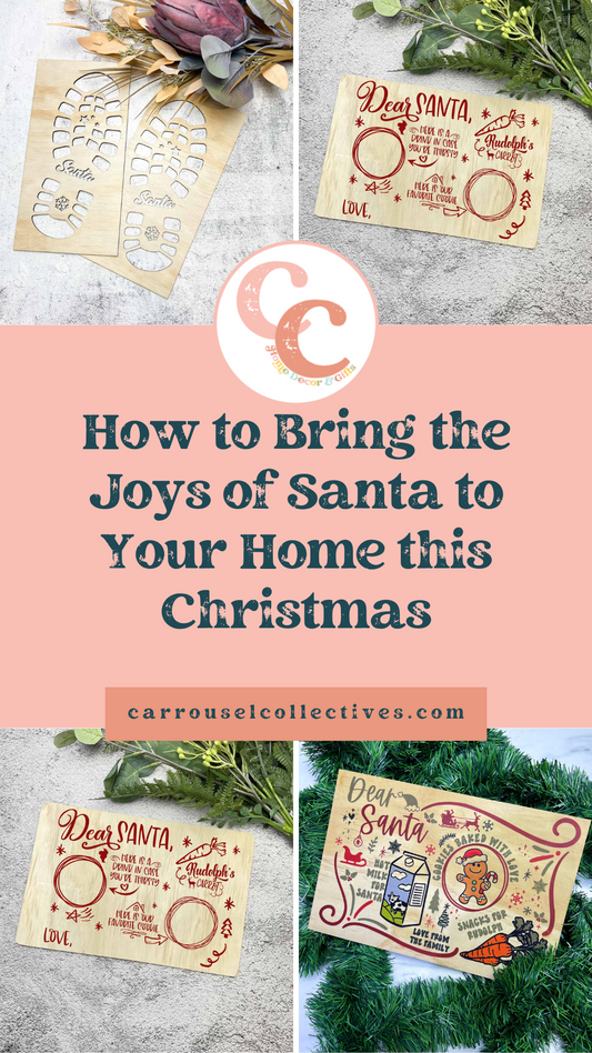 How to Bring the Joys of Santa to Your Home this Christmas