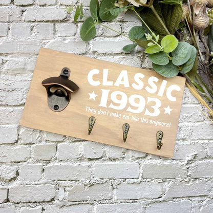 Classic 30th Birthday beer sign, 1993 beer sign gift, 1994 birthday, 30th celebration, bottle opener sign