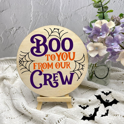 Boo to you from our crew sign, Halloween Decor, Spooky Vibes, hocus pocus sign, trick or treat decor, haunted house h41