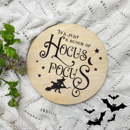 Hocus Pocus sign, Halloween Decor, Spooky Vibes, hocus pocus sign, trick or treat decor, haunted house h52