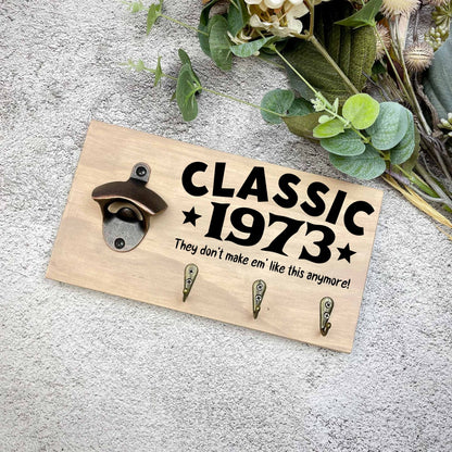 Classic 50th Birthday beer sign, 1973 beer sign gift, 1974 birthday, 50th celebration, bottle opener sign