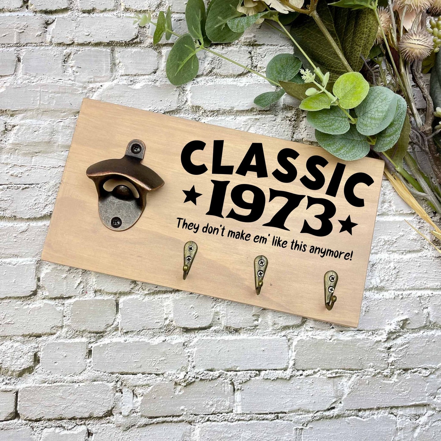 Classic 50th Birthday beer sign, 1973 beer sign gift, 1974 birthday, 50th celebration, bottle opener sign