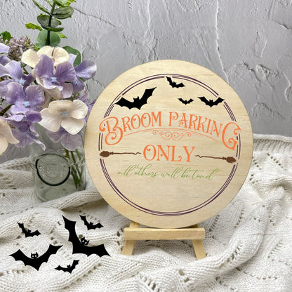 Broom parking only sign, Halloween Decor, Spooky Vibes, hocus pocus sign, trick or treat decor, haunted house h19