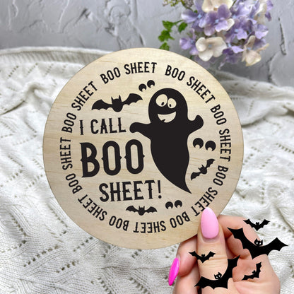 I call boo sheet sign, Halloween Decor, Spooky Vibes, hocus pocus sign, trick or treat decor, haunted house h23