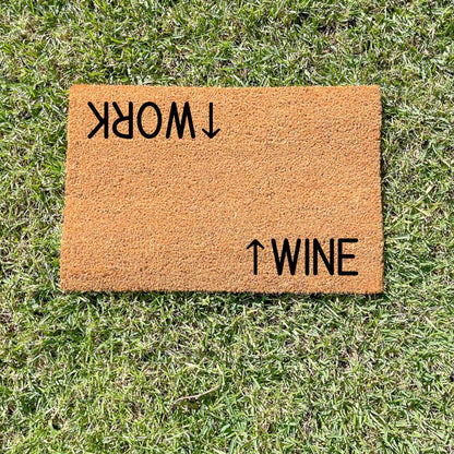 Work wine doormat, funny doormat, custom doormat, personalised doormat