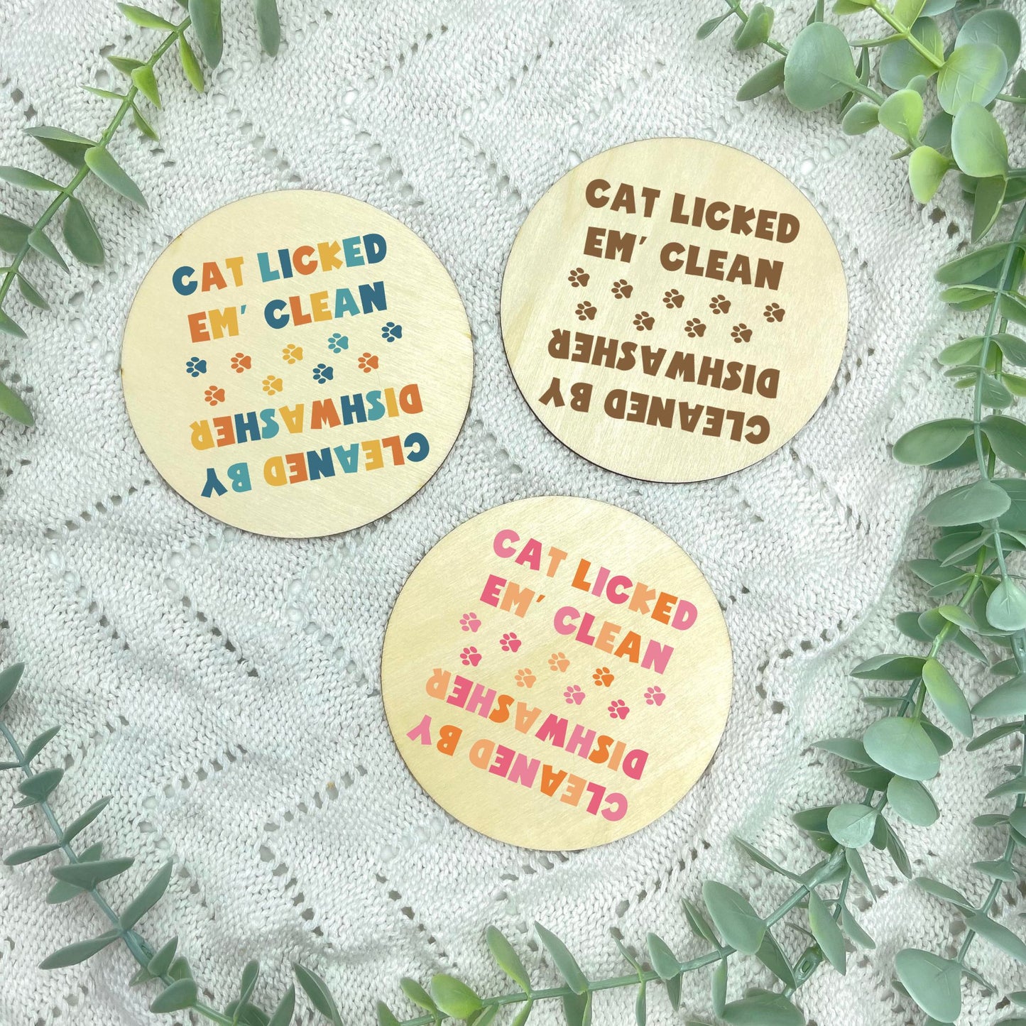 Cat licked it, dishwasher magnet, clean and dirty magnet, kitchen utensil