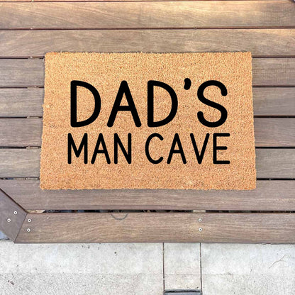 Dad's man cave doormat, fathers day gift, gifts for him, birthday gift, dad doormat, grandpa doormat