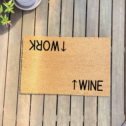 Work wine doormat, funny doormat, custom doormat, personalised doormat