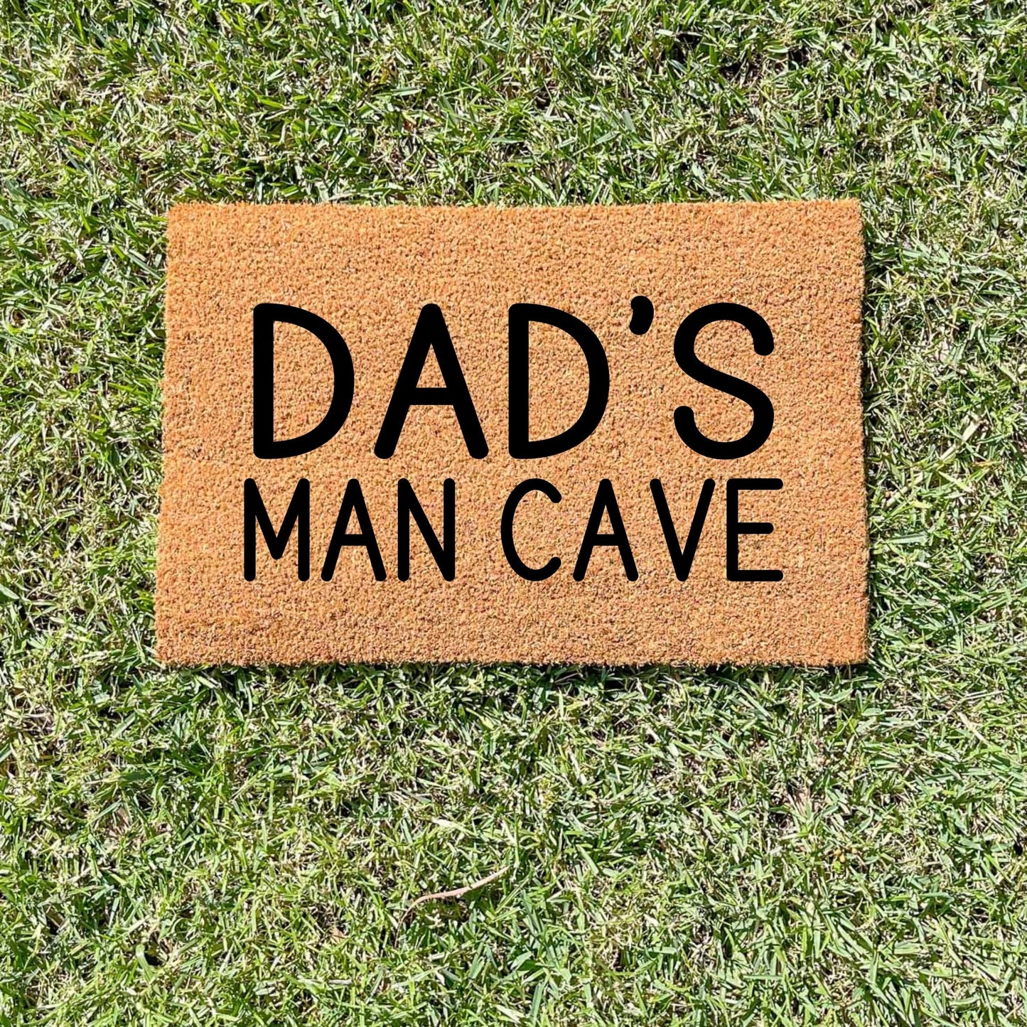Dad's man cave doormat, fathers day gift, gifts for him, birthday gift, dad doormat, grandpa doormat
