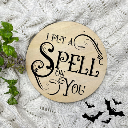 I put a spell on you sign, Halloween Decor, Spooky Vibes, hocus pocus sign, trick or treat decor, haunted house h55