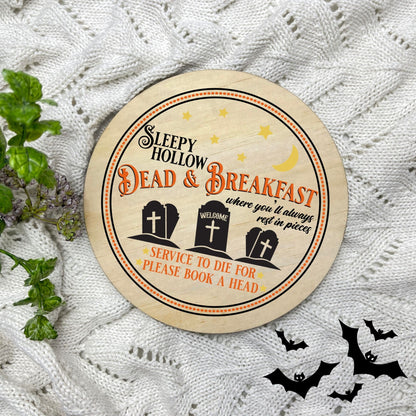 Sleepy Hollow Dead and Breakfast sign, Halloween Decor, Spooky Vibes, hocus pocus sign, trick or treat decor, haunted house h30