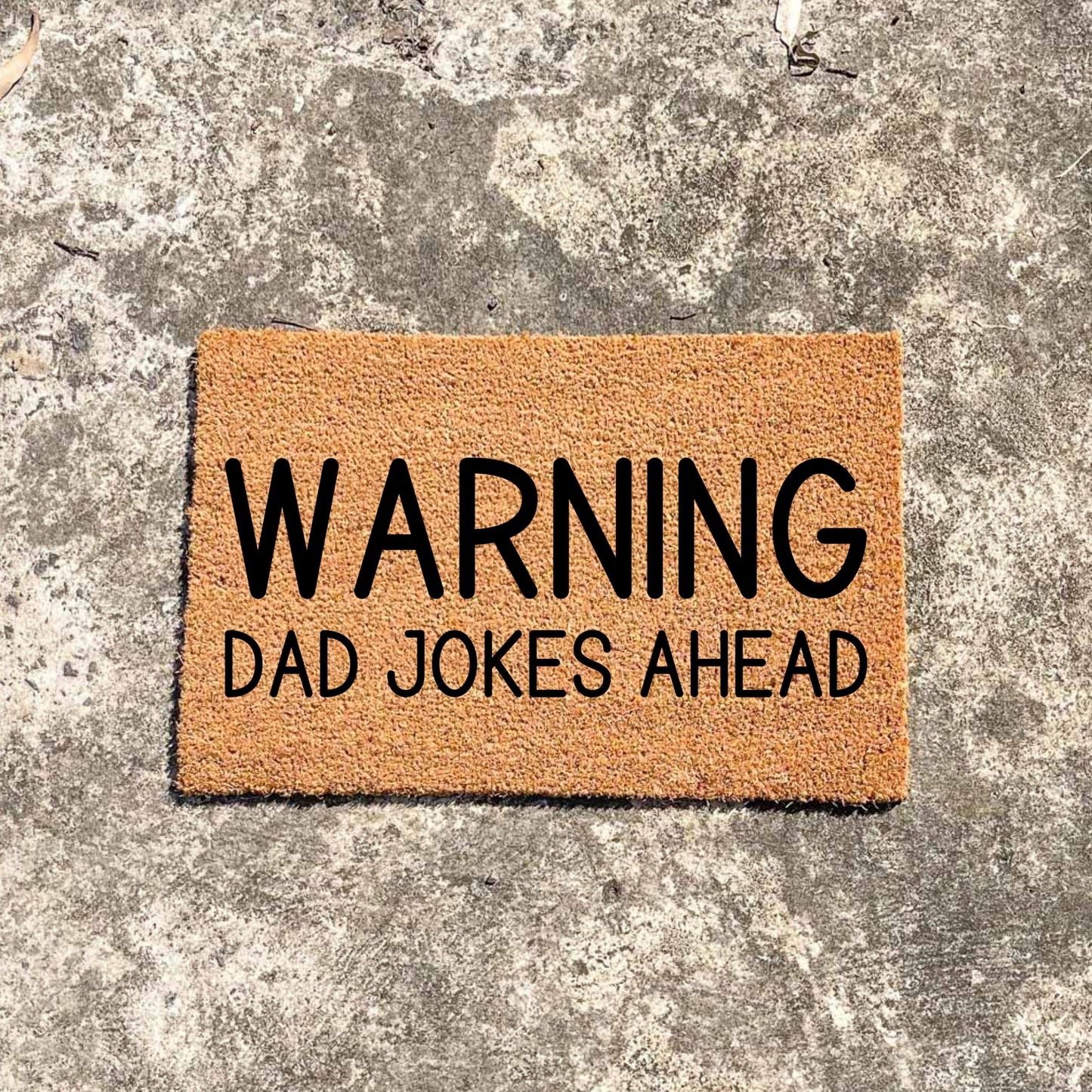 Warning dad jokes ahead doormat, fathers day gift, gifts for him, birthday gift, dad doormat, grandpa doormat