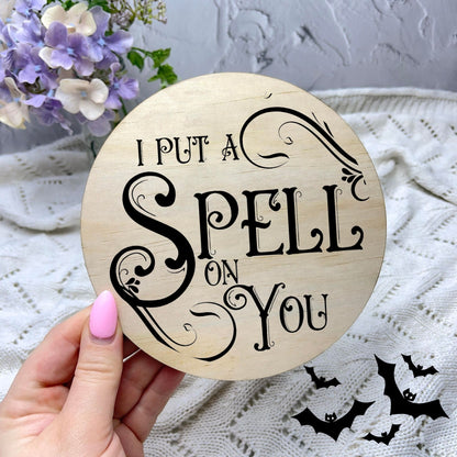 I put a spell on you sign, Halloween Decor, Spooky Vibes, hocus pocus sign, trick or treat decor, haunted house h55