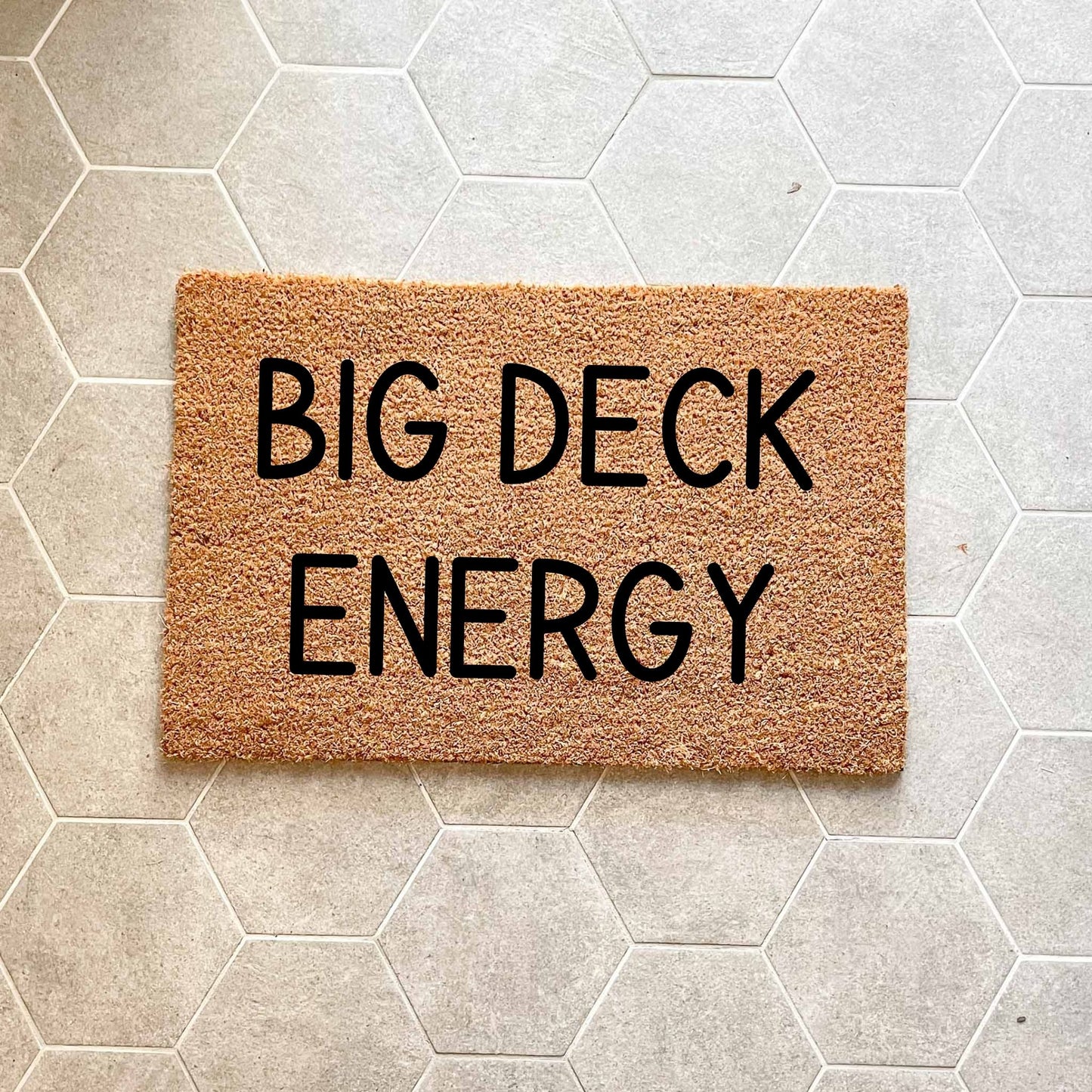 Big deck energy doormat, fathers day gift, gifts for him, birthday gift, dad doormat, grandpa doormat