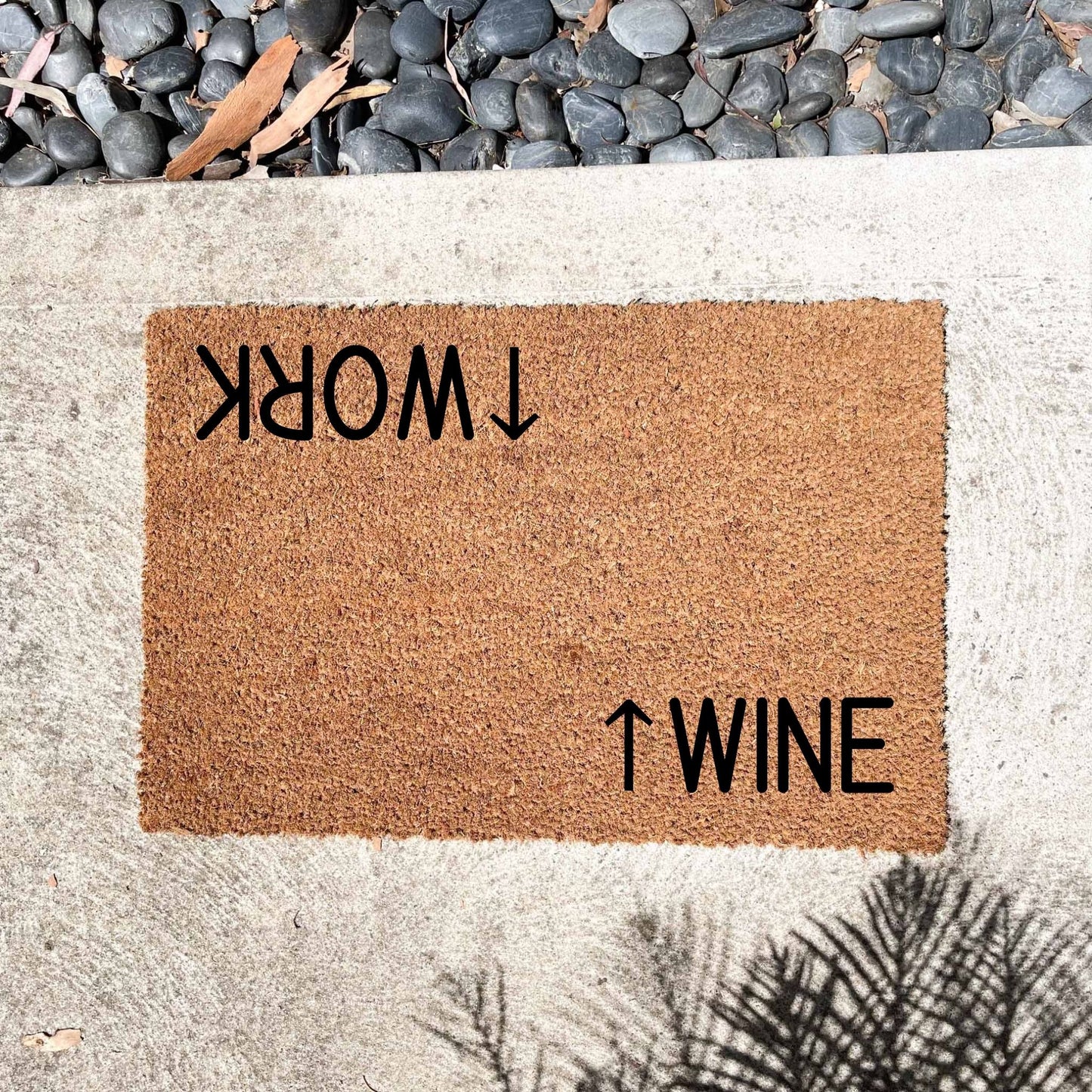 Work wine doormat, funny doormat, custom doormat, personalised doormat