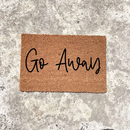 Go away doormat, unique doormat, custom doormat, personalised doormat