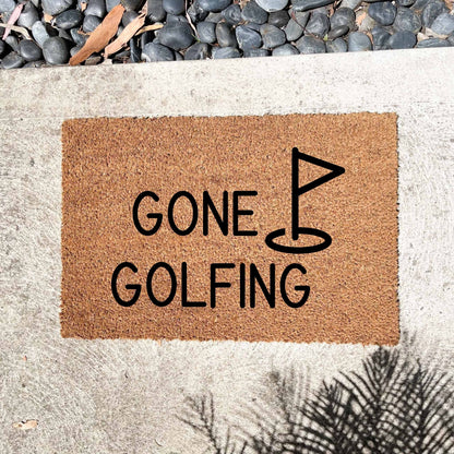 Gone Golfing doormat, fathers day gift, gifts for him, birthday gift, dad doormat, grandpa doormat