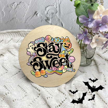 Stay sweet sign, Halloween Decor, Spooky Vibes, hocus pocus sign, trick or treat decor, haunted house h1