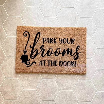 Park your brooms doormat, Halloween Doormat, Spooky Doormat, Creepy Doormat
