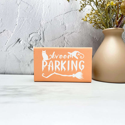 Broom parking Sign, Halloween Wood Sign, Halloween Home Decor, Spooky Decor