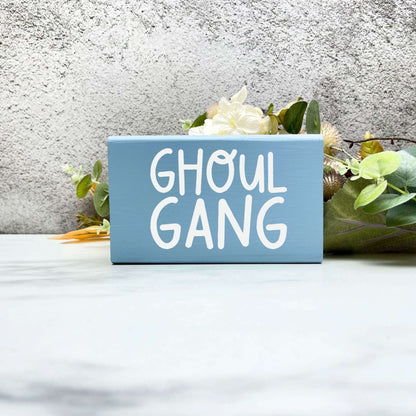 Ghoul Gang Sign, Halloween Wood Sign, Halloween Home Decor, Spooky Decor