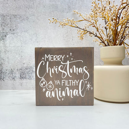 Merry Christmas ya filthy animal sign, christmas wood signs, christmas decor, home decor