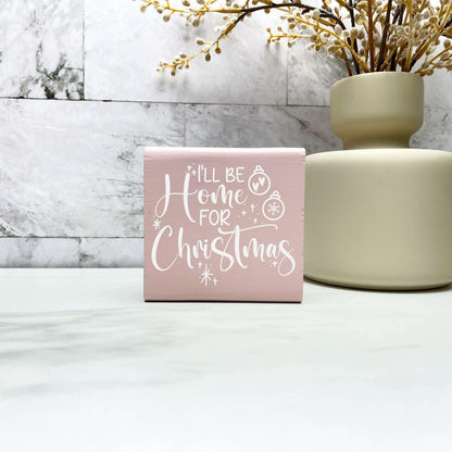 I'll be home for Christmas sign, christmas wood signs, christmas decor, home decor