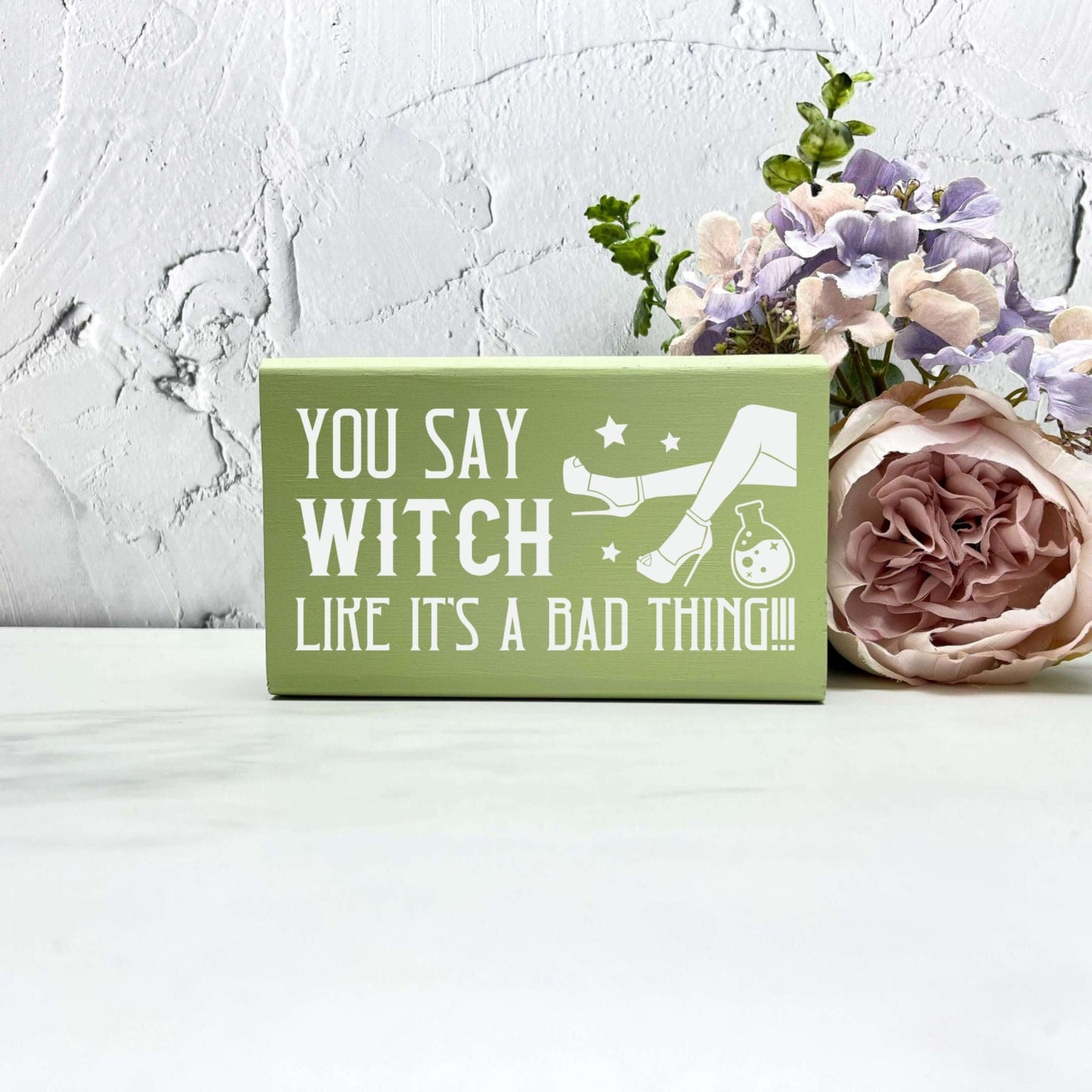 You say witch wood Sign, Halloween Wood Sign, Halloween Home Decor, Spooky Decor