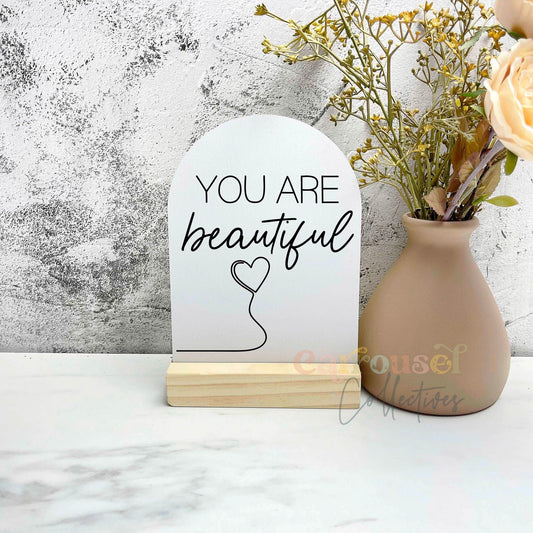 You are beautiful acrylic sign, adult quote signs, adult decor, bedroom decor