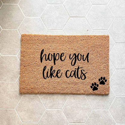 Hope you like cats doormat, custom doormat, personalised doormat, door mat