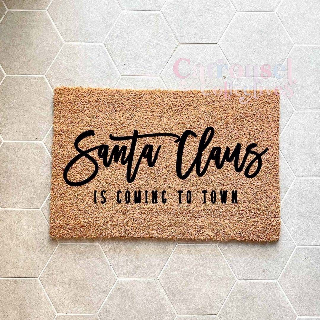 Santa Claus is coming doormat, custom doormat, personalised doormat