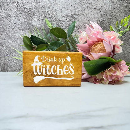 Drink up witches Sign, Halloween Wood Sign, Halloween Home Decor, Spooky Decor