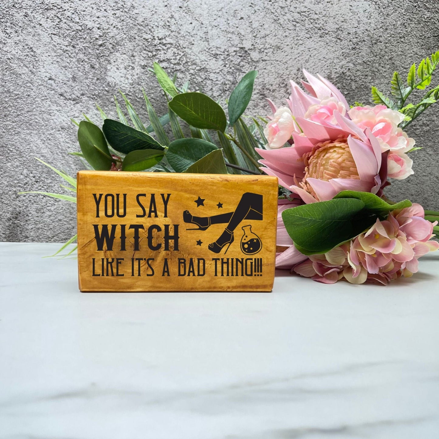 You say witch wood Sign, Halloween Wood Sign, Halloween Home Decor, Spooky Decor