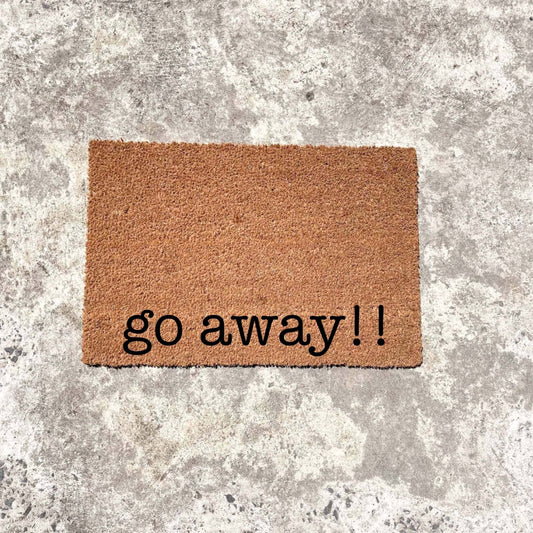 Go away!! doormat, custom doormat, personalised doormat, door mat