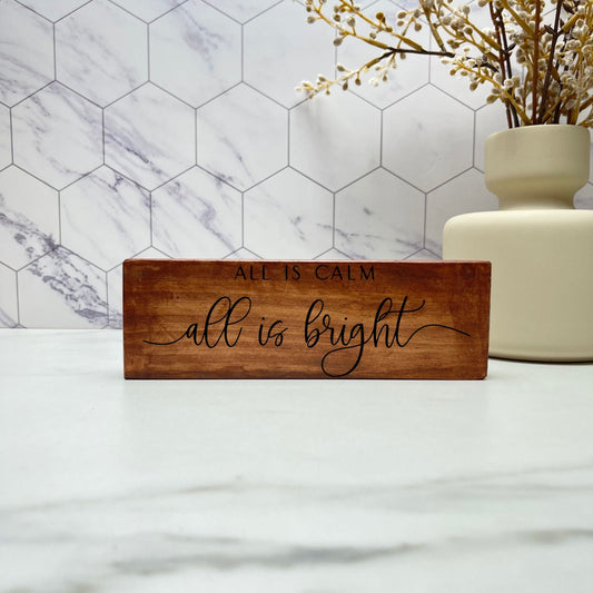 All is calm all is bright sign, christmas wood signs, christmas decor, home decor