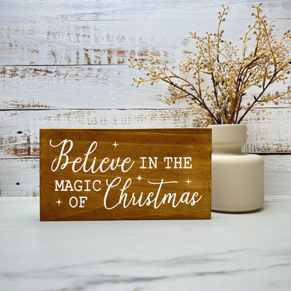 Believe in the magic of Christmas sign, christmas wood signs, christmas decor, home decor