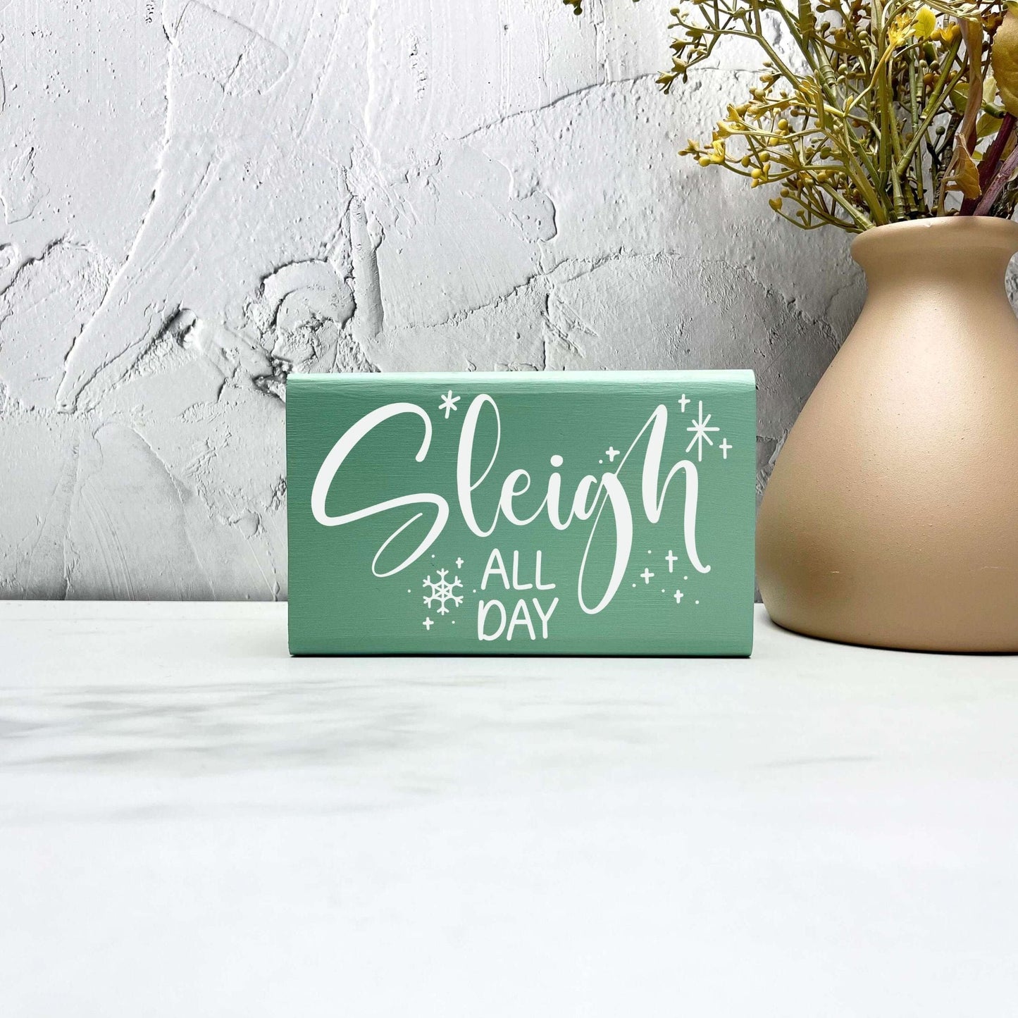 Sleigh all day sign, christmas wood signs, christmas decor, home decor