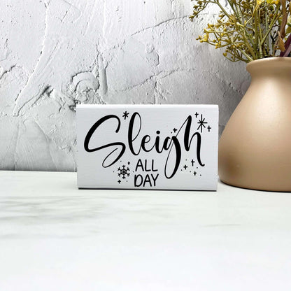 Sleigh all day sign, christmas wood signs, christmas decor, home decor