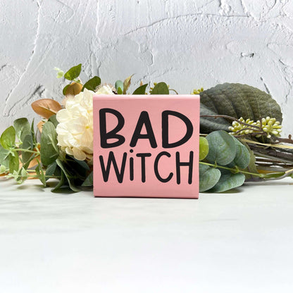 Bad witch Wood Sign, Halloween Wood Sign, Halloween Home Decor, Spooky Decor