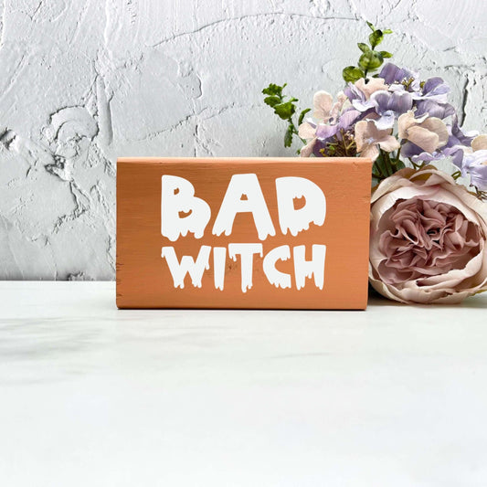 Bad witch Sign, Halloween Wood Sign, Halloween Home Decor, Spooky Decor