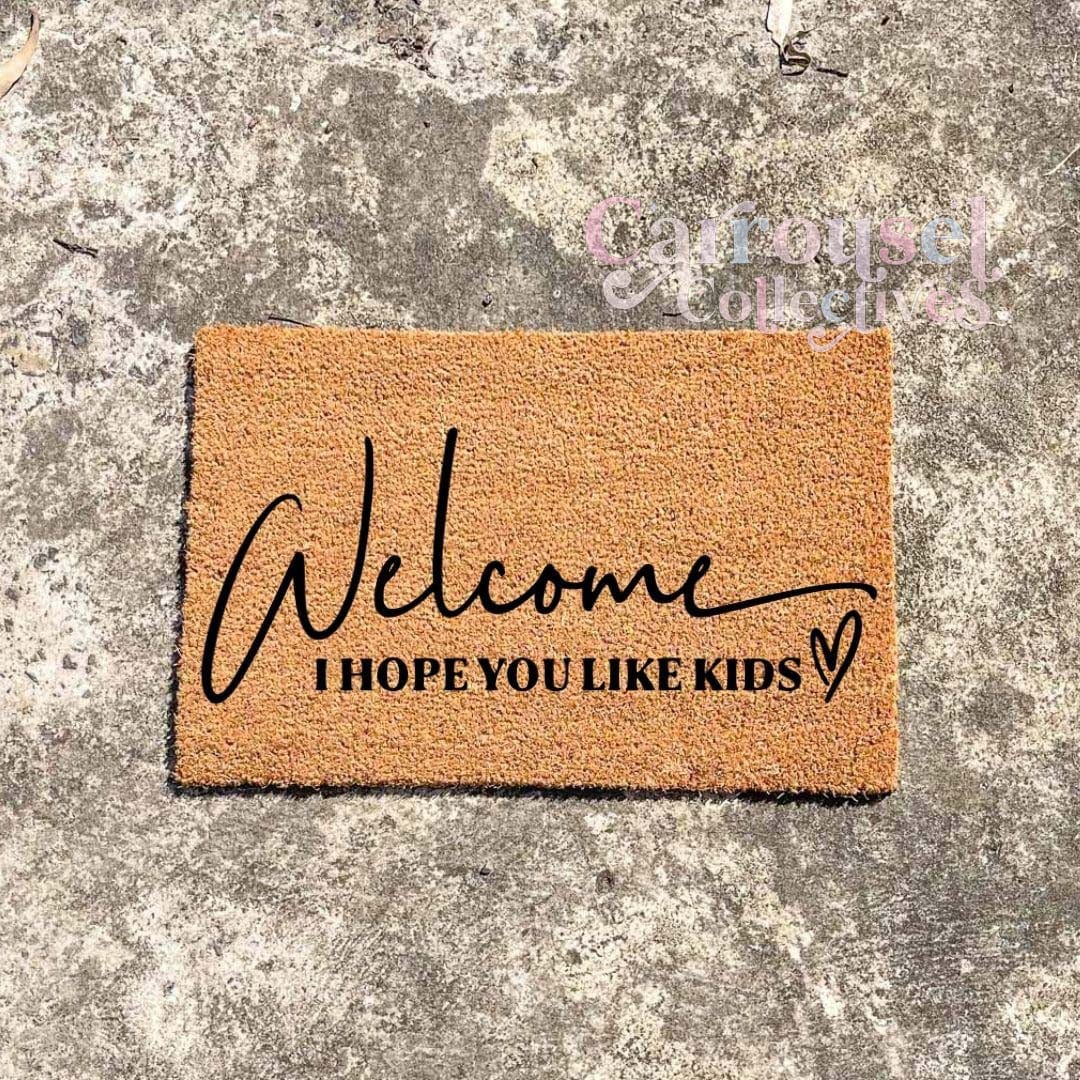 Hope you like kids doormat, custom doormat, personalised doormat, door mat