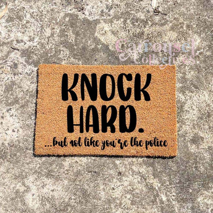 Knock hard doormat, custom doormat, personalised doormat, door mat