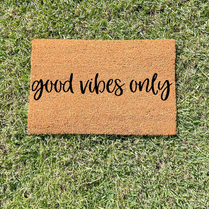 Good Vibes Only doormat, custom doormat, personalised doormat, door mat