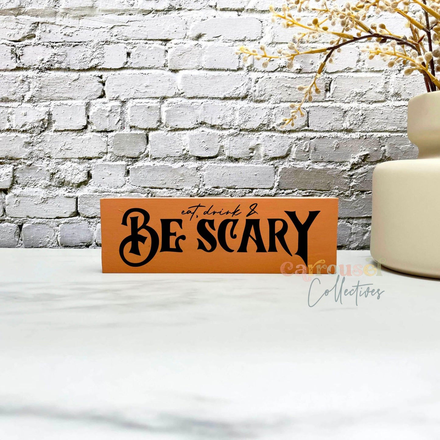 Be scary Wood Sign, Halloween Wood Sign, Halloween Home Decor, Spooky Decor