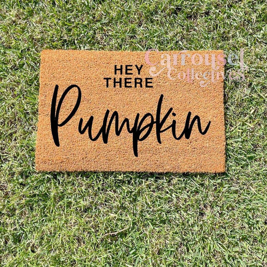 Hey there pumpkin doormat, custom doormat, personalised doormat, door mat