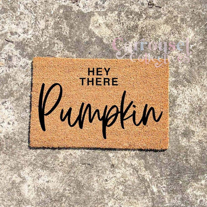 Hey there pumpkin doormat, custom doormat, personalised doormat, door mat